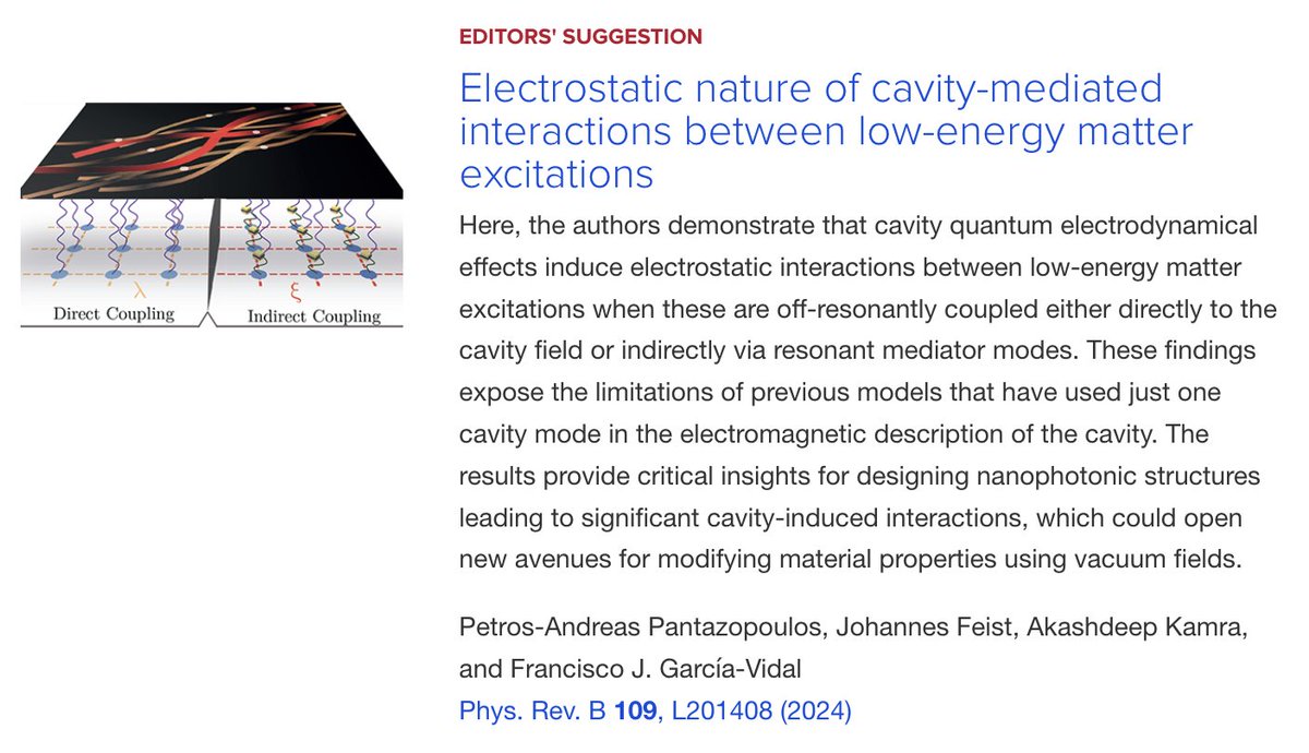 Physical Review B (@physrevb) on Twitter photo PRB Editors' Suggestion: #Electrostatic nature of cavity-mediated interactions btw low-energy #matter #excitations
P.-A. Pantazopoulos et al.,
PRB 109, L201408
➡️ go.aps.org/4bxsFVC
#PRBLetter #EdSugg #physics #condmat @APSPhysics <a href="/ifimacuam/">IFIMAC - Condensed Matter Physics Center</a> <a href="/FeistJohannes/">Johannes Feist</a> <a href="/FJGarciaVidal/">Francisco J. Garcia Vidal</a> PRB Editors' Suggestion: #Electrostatic nature of cavity-mediated interactions btw low-energy #matter #excitations
P.-A. Pantazopoulos et al.,
PRB 109, L201408
➡️ go.aps.org/4bxsFVC
#PRBLetter #EdSugg #physics #condmat @APSPhysics <a href="/ifimacuam/">IFIMAC - Condensed Matter Physics Center</a> <a href="/FeistJohannes/">Johannes Feist</a> <a href="/FJGarciaVidal/">Francisco J. Garcia Vidal</a>