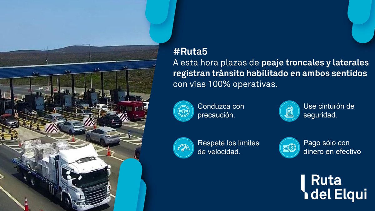 #RutaDelElqui 👉 A esta hora plazas de peaje troncales y laterales registran tránsito habilitado en ambos sentidos. 💵 Recuerda que el pago del peaje es sólo con dinero en efectivo. El uso del cinturón de seguridad es obligatorio. #Ruta5 #LaSerena #Coquimbo