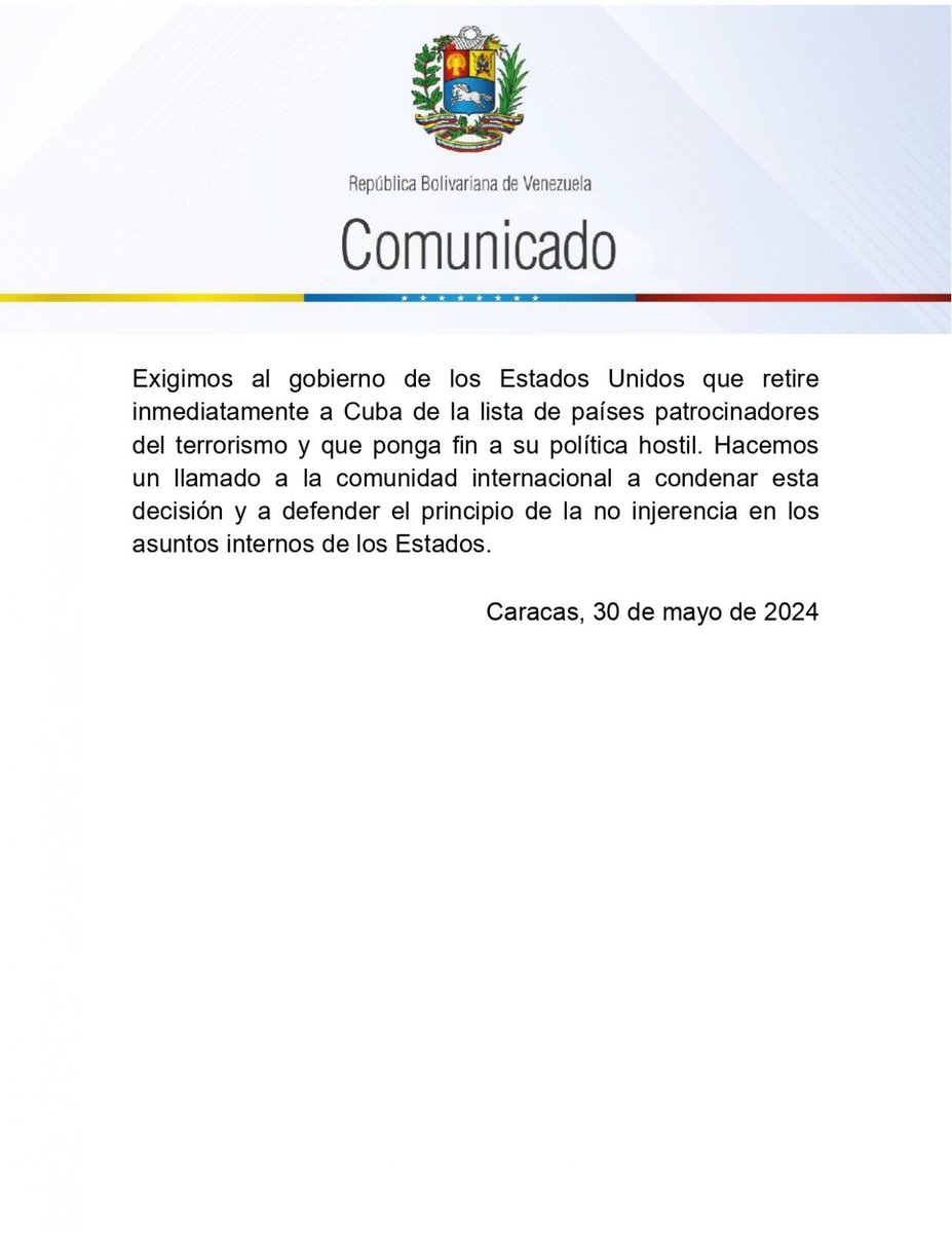 #Comunicado La República Bolivariana de Venezuela expresa su más profundo rechazo a la lista que califica a Cuba como patrocinador del terrorismo por parte del gobierno de los Estados Unidos de América. Esta decisión, carente de todo fundamento y basada en criterios políticos