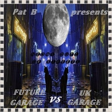 88_petrik's tweet photo. On @mixcloud is my new mix : ,,Neons Duel of Streets : FUTURE GARAGE VS UK GARAGE,,.I'm coming back from my studio with a new mix,for the first time in a garage atmosphere. Here :
@mixcloud : Pat B / PET8RIK (♪♫7/365♫♪)⍟

https://t.co/8kY90jnvGF https://t.co/ZYV0AicmzV