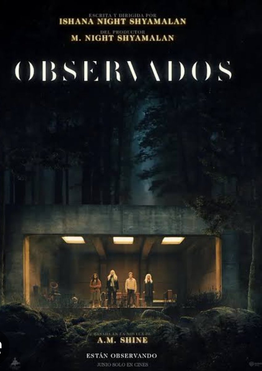 'Observados' de Ishana Night Shyamalan,2024. Estrena la próxima semana!
Terror, mayor, diferente o bajo la misma línea de su father?
Kenervios es su debut!