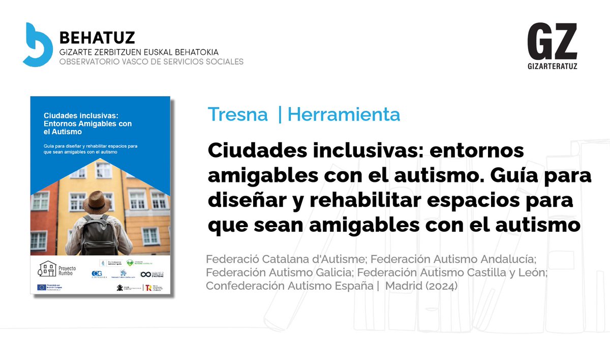 🧭 Esta guía recoge características y estrategias de diseño para crear espacios públicos y viviendas amigables con las personas con #autismo, a través de pautas sobre organización física, condiciones ambientales y protección, y ejemplos ilustrativos.

🔗 labur.eus/aecYX
