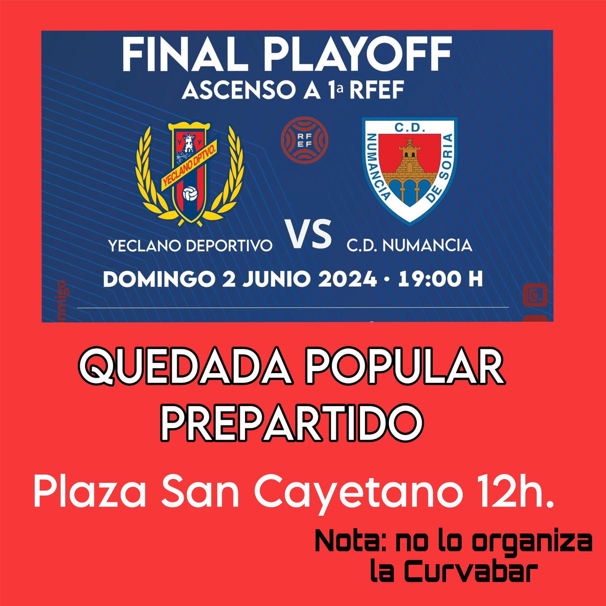 El domingo hay PREPARTIDO a partir de las 12 h. en Plaza San Cayetano.
Animamos al pueblo de Yecla a que salgamos todos a la calle con nuestras camisetas del Yeclano y que así llenemos la cuidad de nuestros colores.

NOTA: Curvabar no organiza esta iniciativa popular.