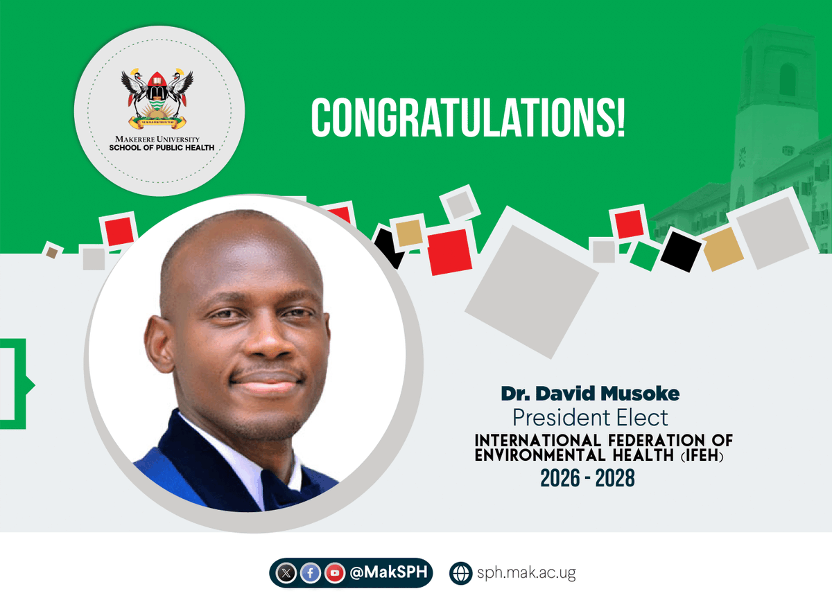 Special congratulations to Dr. @DavidMusoke14 on being elected President Elect of the International Federation of Environmental Health (IFEH). Dr. Musoke will take over as President of the IFEH from Dr. Bruno Cvetkovic from Croatia in 2026. Cheers!