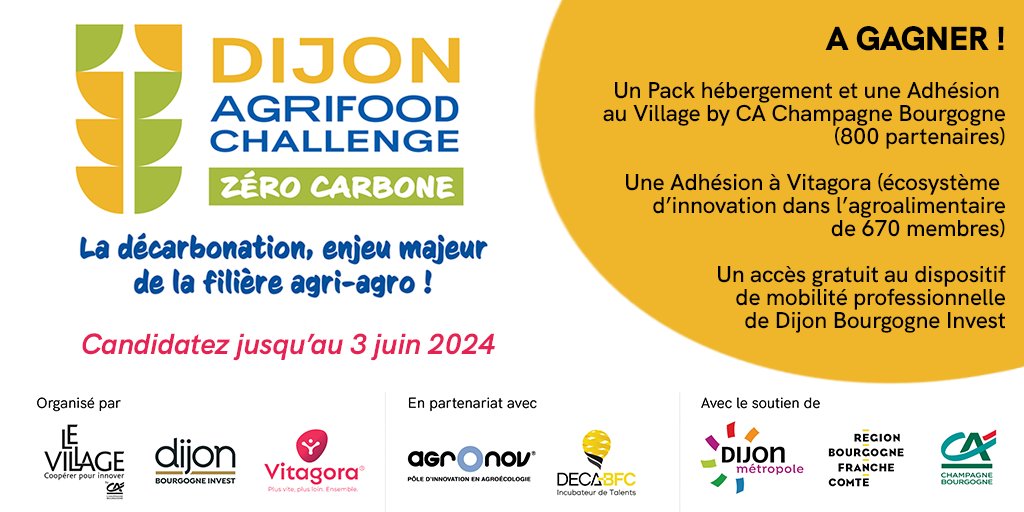 #Startup dans énergie, alimentation durable, recyclage, emballage, numérique ? ⏱️ Candidatez au Dijon Agrifood Challenge – Zéro Carbone pour les filières agricoles & agroalimentaires AVANT le 3 juin ⏱️ vitagora.com/concours2024-a… - en partenariat avec @DijonBInvest @VitagoraGNS