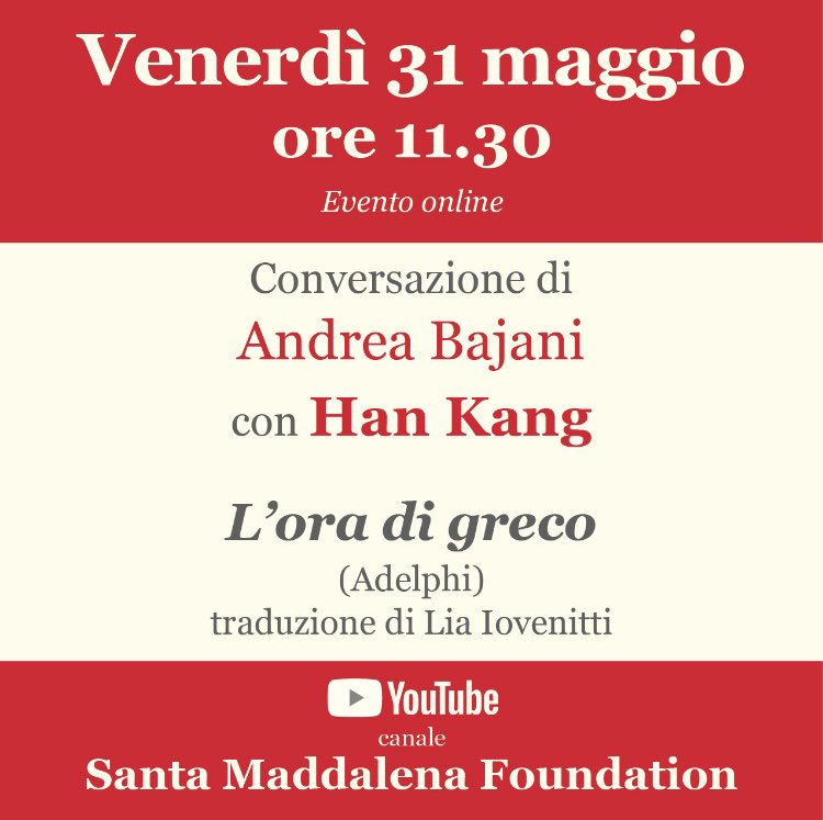 “La poesia sa esprimere l'impossibilità del linguaggio: la poesia si scrive, ma si vive anche. A me la poesia piace scriverla e leggerla ma ritengo infinitamente più importante farne esperienza, viverla”
Han Kang
con Andrea Bajani a proposito de L’ora di greco <a href="/premiorezzori/">Premio Gregor von Rezzori - Città di Firenze</a>