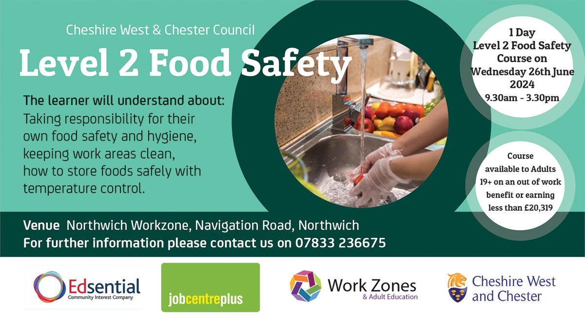 🍴 Level 2 Food Safety course at Northwich Work Zone on Wednesday, 26 June. Learn how to take responsibility for your food safety hygiene, keeping work areas clean and how to store foods safely with temperature control. 📱 For enquiries or to book a place call: 07833 236675.