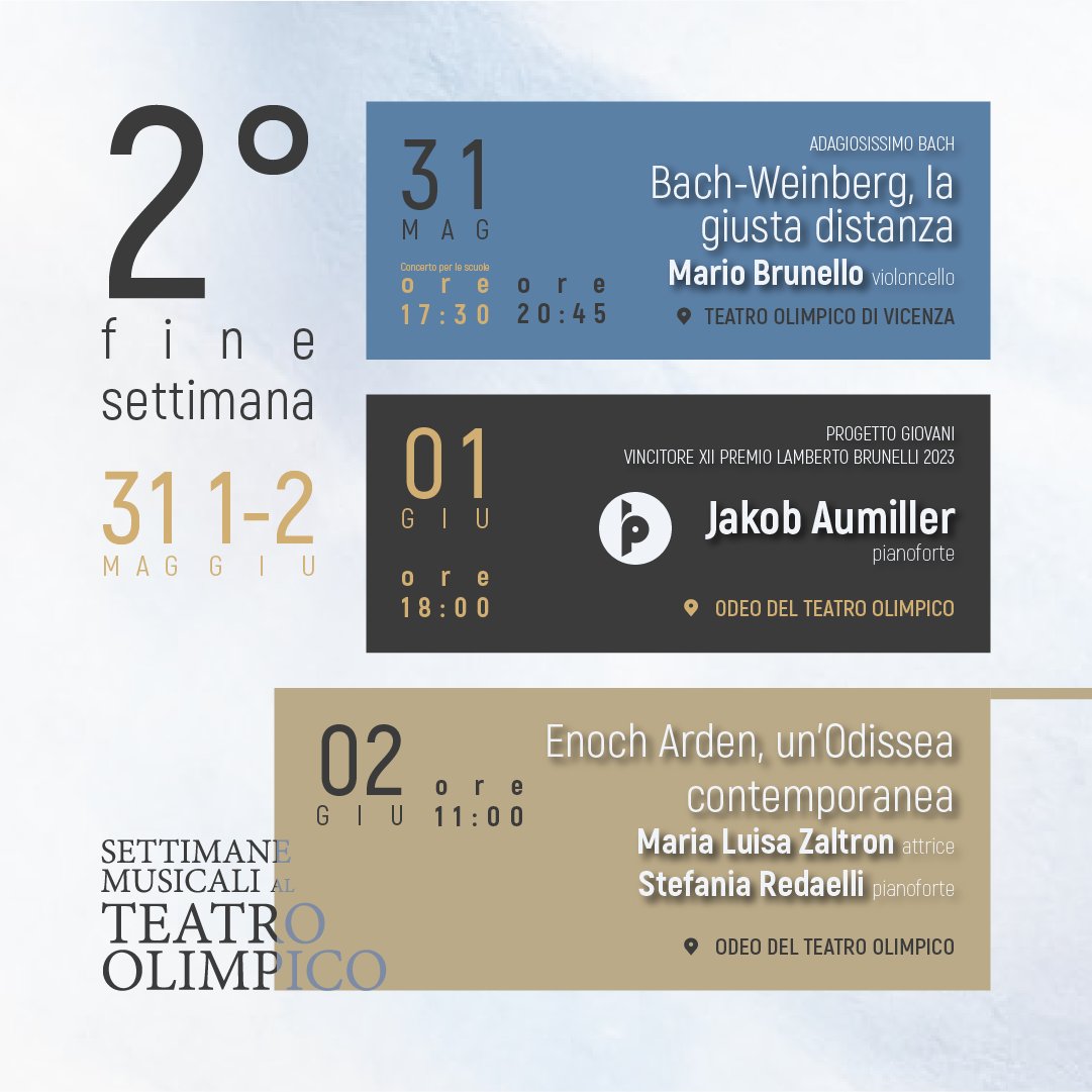 SMTOlimpico's tweet photo. 🎼 Il secondo fine settimana #SMTO2024 è ricco di eventi!
Venerdì lasciati trasportare dal violoncello di #MarioBrunello, sabato dal pianista #JakobAumiller e domenica, preparati per Enoch Arden con @marialuisazaltron e Stefania Redaelli, per poi concludere con il Duo AlphaOmega. https://t.co/Zgw5VsRwBx