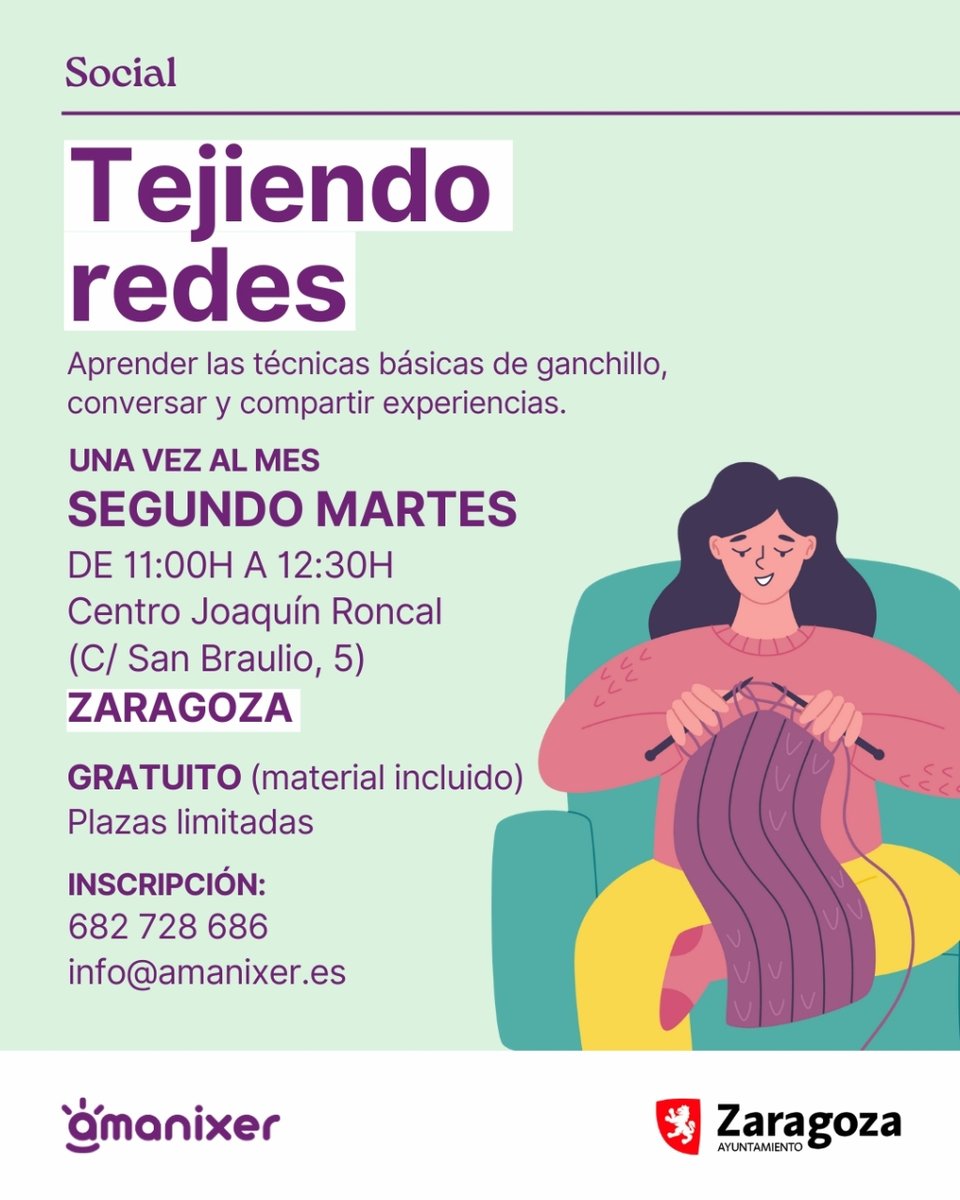 📢Vuelve #TejiendoRedes‼️
👉2º martes de mes ➡️ Aprenderemos técnicas de ganchillo y compartiremos experiencias
🕚11:00-12:30
🏫Joaquín Roncal. C/San Braulio nº5. Zaragoza
Gratuito. Plazas limitadas‼️
Inscripción:
☎️682 728 686
📩info@amanixer.es
*Colabora: @IgualdadZGZ