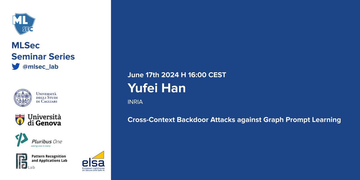 Machine Learning Security Laboratory (@mlsec_lab) on Twitter photo We are excited to present a new event of our seminar series on ML Security!
We will host Yufei Han (INRIA) on June 17, 2024 at 16:00 CEST.
Free registration: us02web.zoom.us/meeting/regist…
<a href="/elsa_lighthouse/">ELSA - European Lighthouse on Secure and Safe AI</a> <a href="/adversarial_ML/">Adversarial Machine Learning</a> <a href="/trustworthy_ml/">Trustworthy ML Initiative (TrustML)</a> <a href="/aivillage_dc/">AI Village @ DEF CON</a> <a href="/RedTeamVillage_/">RedTeamVillage</a> We are excited to present a new event of our seminar series on ML Security!
We will host Yufei Han (INRIA) on June 17, 2024 at 16:00 CEST.
Free registration: us02web.zoom.us/meeting/regist…
<a href="/elsa_lighthouse/">ELSA - European Lighthouse on Secure and Safe AI</a> <a href="/adversarial_ML/">Adversarial Machine Learning</a> <a href="/trustworthy_ml/">Trustworthy ML Initiative (TrustML)</a> <a href="/aivillage_dc/">AI Village @ DEF CON</a> <a href="/RedTeamVillage_/">RedTeamVillage</a>
