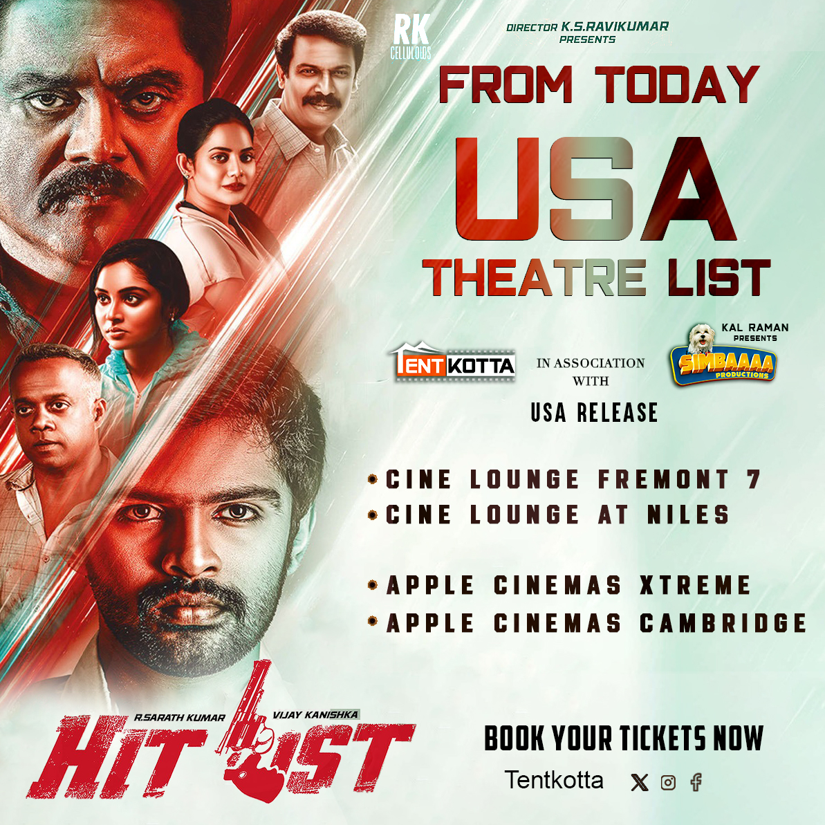 #HitListFromToday in cinemas. The film recieved really good reviews from the press show👏 ⭐️Here the USA Theatre List⭐️ USA Released by @Tentkotta 🇺🇸Association with #SimbaaaaProductions @realsarathkumar @kanvikraman #RKCelluloids @ksravikumardir @menongautham @thondankani