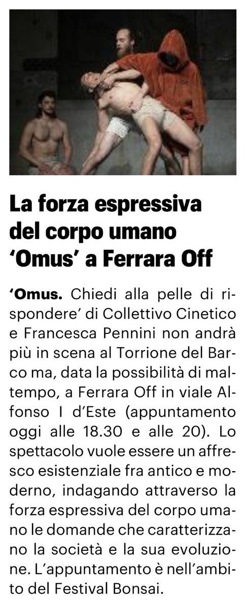 Oggi #FestivalBonsai su <a href="/qn_carlino/">il Resto del Carlino</a> 
Con OMUS Chiedi alla pelle di rispondere di <a href="/CineticO_it/">CollettivO CineticO</a>