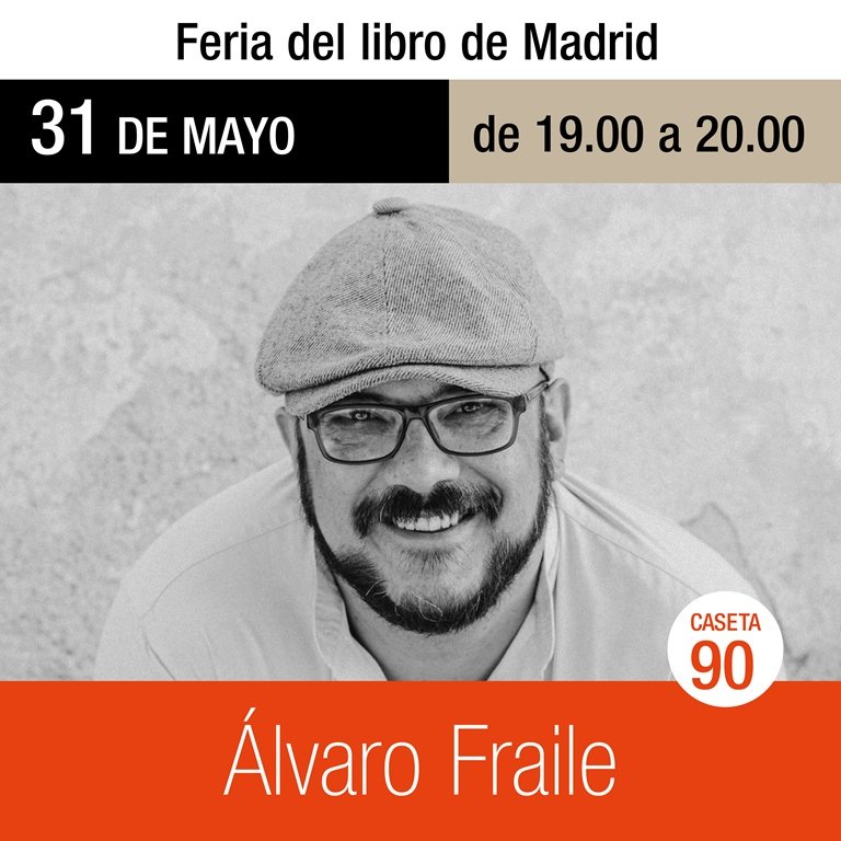 Ediciones Laude (@laude_ediciones) on Twitter photo 📚|Hoy arranca la <a href="/FLMadrid/">Feria del Libro de Madrid</a>!
Y para inaugurarla, te invitamos a darte un paseíto y nos visites en la caseta n° 90 de <a href="/Edelvives/">Edelvives</a>.
¿Quieres saber por qué? Porque <a href="/alvaro_fraile/">álvaro fraile</a> estará firmando🖊 de 19:00h-20:00h ejemplares de sus 2 últimos libros.
Se te ocurre mejor plan?? 📚|Hoy arranca la <a href="/FLMadrid/">Feria del Libro de Madrid</a>!
Y para inaugurarla, te invitamos a darte un paseíto y nos visites en la caseta n° 90 de <a href="/Edelvives/">Edelvives</a>.
¿Quieres saber por qué? Porque <a href="/alvaro_fraile/">álvaro fraile</a> estará firmando🖊 de 19:00h-20:00h ejemplares de sus 2 últimos libros.
Se te ocurre mejor plan??
