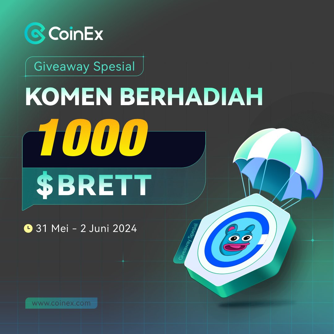 CoinEx Giveaway Special!🥳

Meme Season kali ini CoinEx punya Giveaway special loh!🩷

Cek Syarat &amp; Ketentuannya 👉 bit.ly/CoinExGiveaway…

#CoinExGiveawayBRETT #CoinExIndonesia