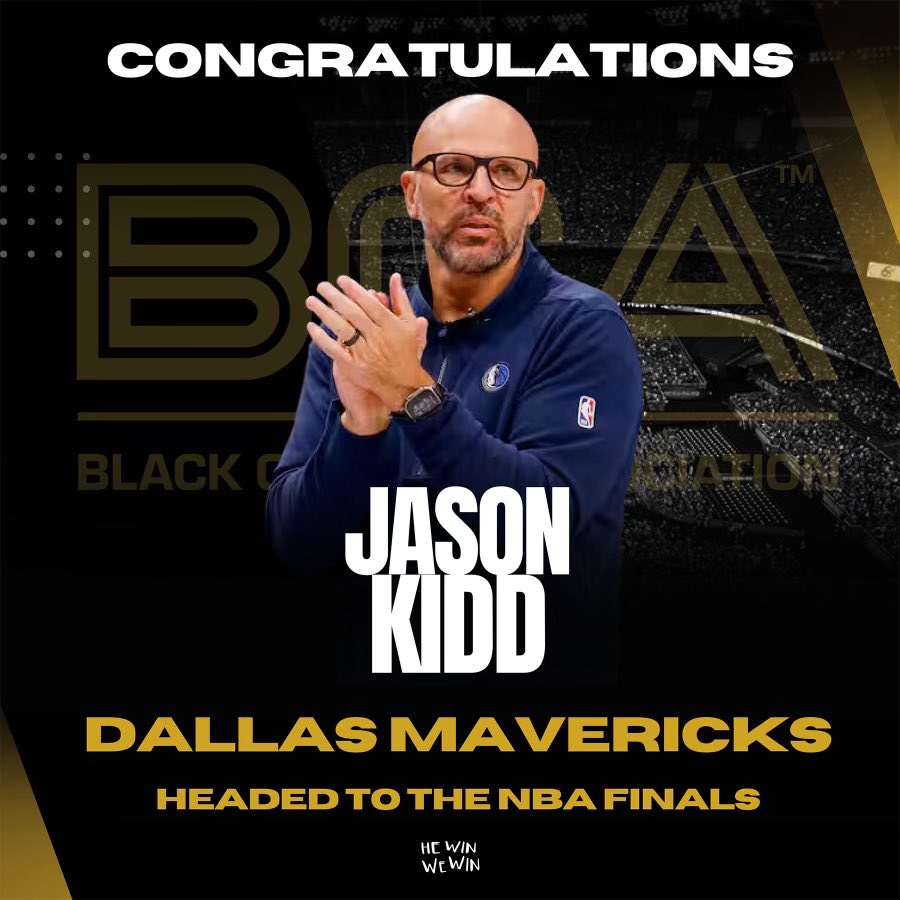 If we don’t SUPPORT our own, who will? 

A BLACK HEAD COACH WILL BE CROWNED A NBA CHAMPION!! 

Good luck to our Head Coaches Joe Mazzulla and Jason Kidd!

#BCAWORLD