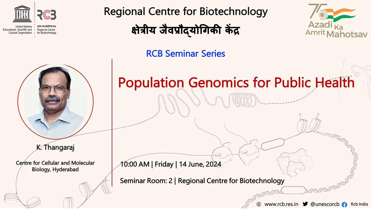 We are excited to host Dr. Thangaraj for the RCB Seminar Series!

<a href="/ccmb_csir/">CCMB</a> 
<a href="/DBTIndia/">Department of Biotechnology</a>