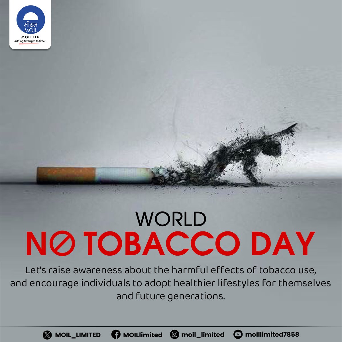 Say NO to tobacco, say YES to life! On World No Tobacco Day, we encourage everyone to take a step towards a healthier lifestyle and a smoke-free future. #SmokeFreeWorld #HealthyChoices #MOIL #HarEkKaamDeshKeNaam #WorldNoTobaccoDay