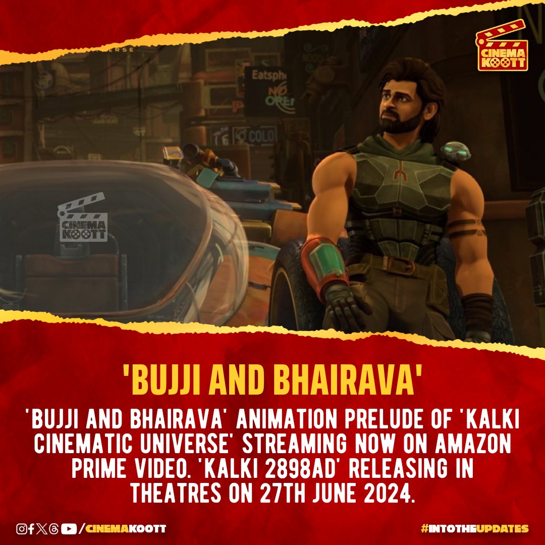 #BujjiAndBhairava - India's first mytho sci-fi animated series. Streaming now app.primevideo.com/detail?gti=amz… #Kalki2898AD hits theaters on June 27th!! #Prabhas #NagAshwin #AmitabhBachchan #DeepikaPadukone #KamalHaasan #DulquerSalmaan #SanthoshNarayanan