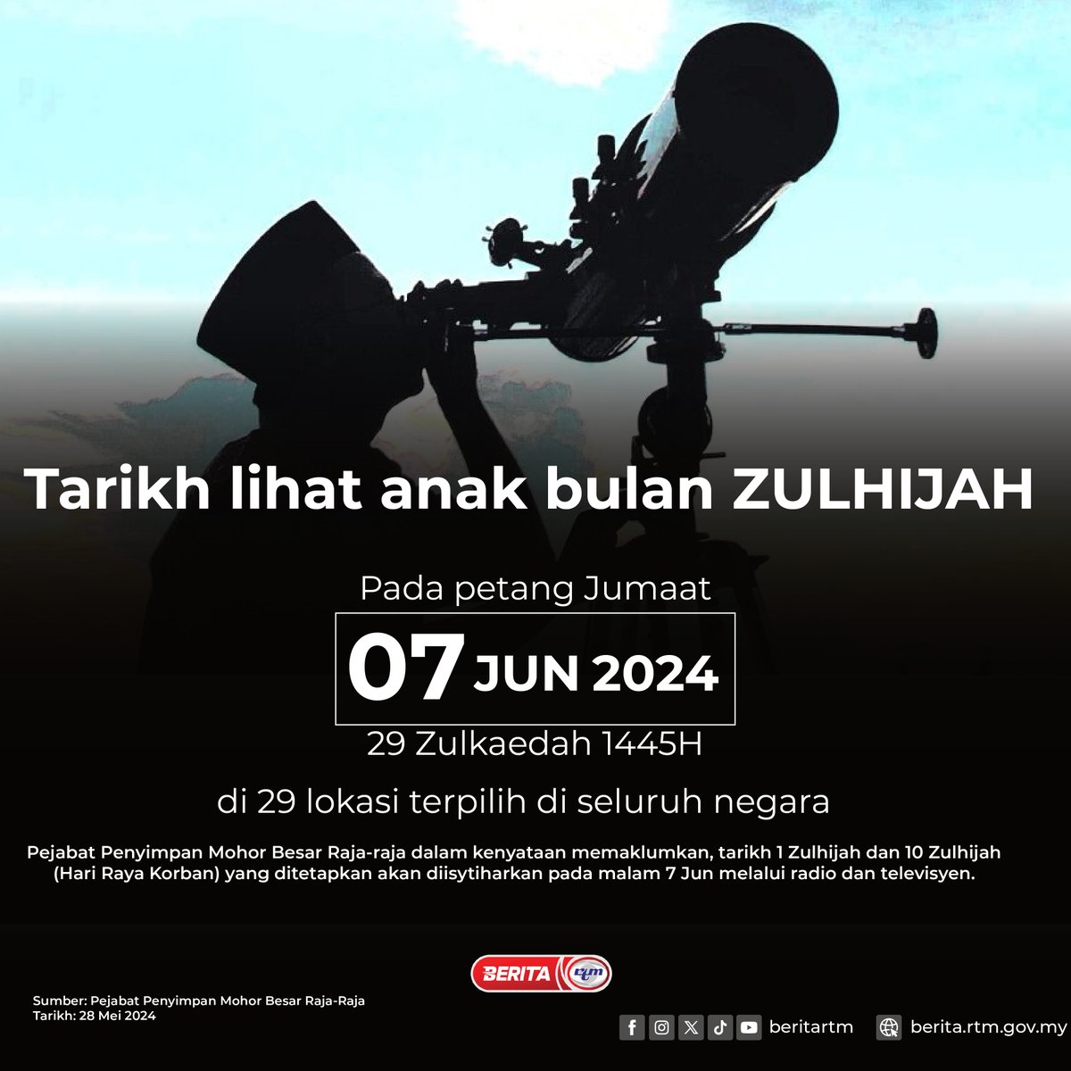 Tarikh melihat anak bulan Zulhijah bagi tahun ini ditetapkan pada petang Jumaat, 7 Jun 2024, bersamaan 29 Zulkaedah 1445 Hijrah, di 29 lokasi di seluruh negara. 'Yang sahih di Berita RTM' #RTM #BeritaRTM #MalaysiaMadani