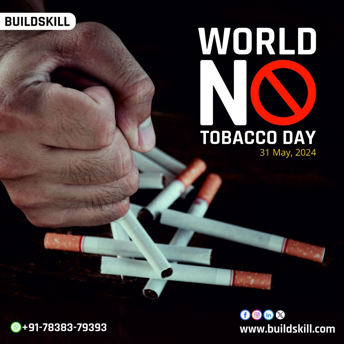 World No Tobacco Day is observed on 31st May each year. This day is observed to raise awareness about the increased use of tobacco and the preventable death and disease it causes as well as the measures that can be adopted for healthy living.

#worldnotobaccoday #buildskill
