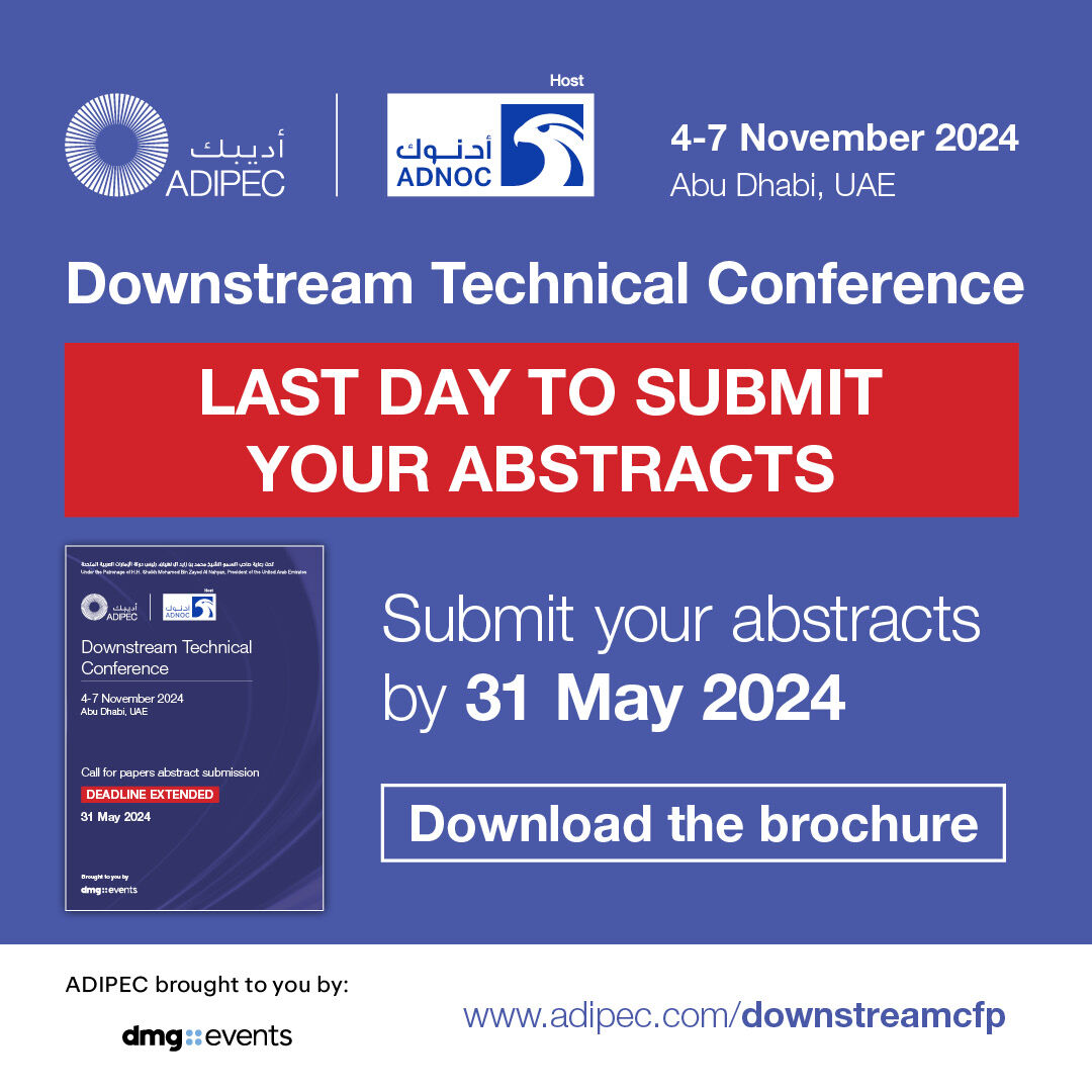 Submit your abstracts today at bit.ly/4aGm3TG for the ADIPEC Downstream Technical Conference, a platform for the downstream industry to showcase the groundbreaking solutions supporting the transformation of the energy system.
#ADIPEC #ADNOC #EnergyTransition