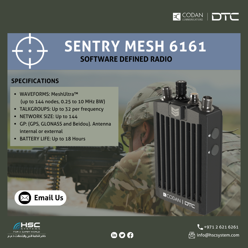 HSCSystem's tweet image. The Sentry Mesh 6161 utilizes mesh networking technology, allowing for decentralized communication where each radio unit can act as a node in the network. 

#HSCS #CODANCommunications #DTC #forasaferworld #uae #abudhabi #dubai 
#ملتزمون_ياوطن
#نتصدر_المشهد