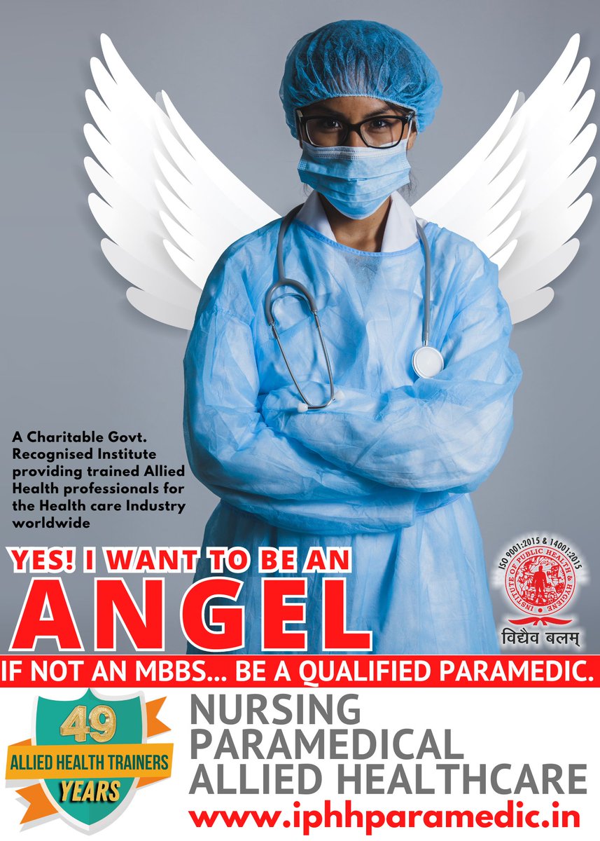 YES! I WANT TO BE AN ANGEL!
IF NOT AN MBBS..BE A QUALIFIED PARAMEDIC.
NURSING! PARAMEDICAL! ALLIED HEALTHCARE!
iphhparamedic.in
AN INSTITUTE WITH A GLORIOUS PAST OF 49 YEARS
OF TRAINING PARA-MEDICS SINCE 1976!
#fridays4future #iphhcollege #paramedic