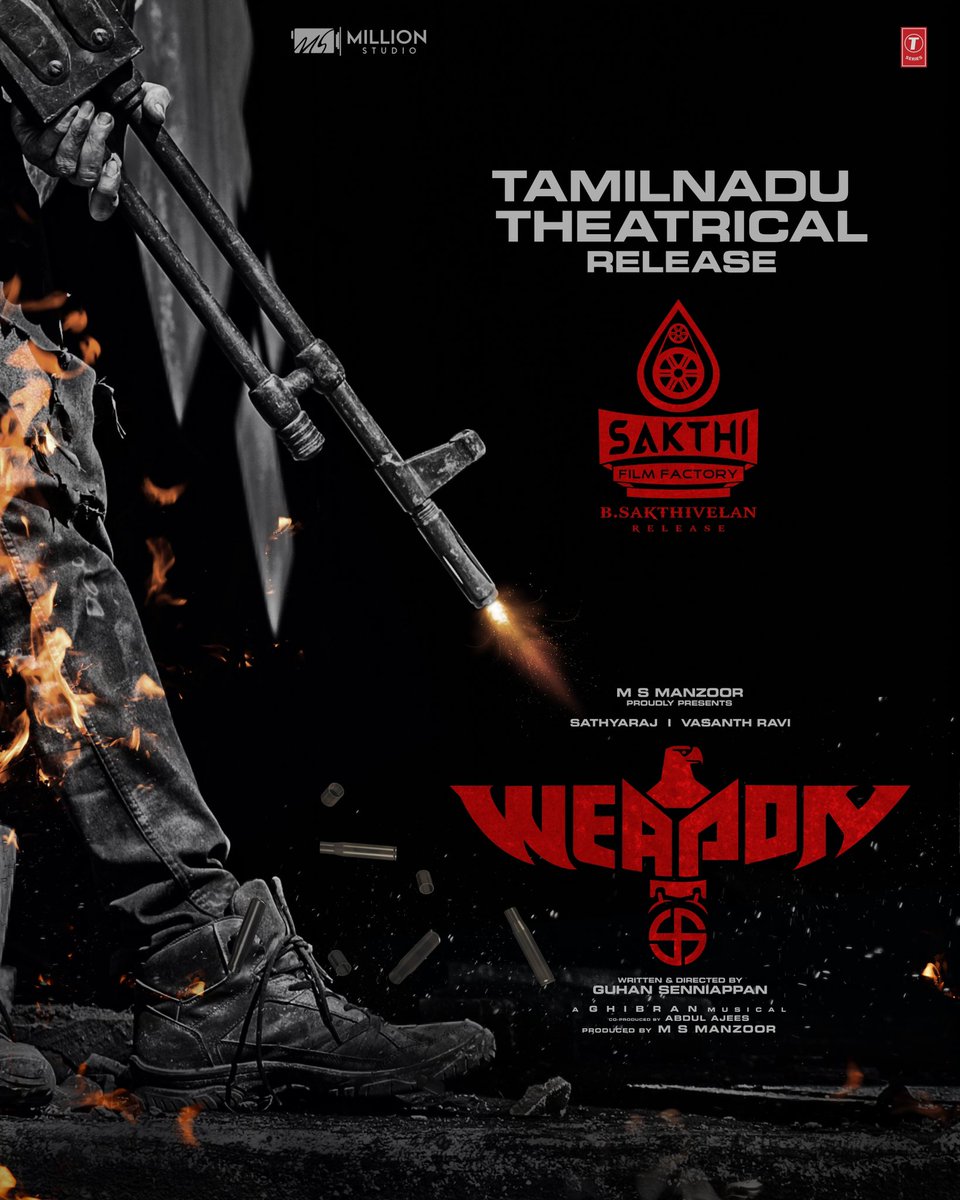 We are excited to announce that Sakthi Film Factory has acquired the Tamilnadu theatrical rights for #WEAPON! Looking forward to bringing this thrilling movie to theaters near you. @MillionStudioss @Abdulkaderoffl @manzoorms #Sathyaraj @GuhanSenniappan @iamvasanthravi