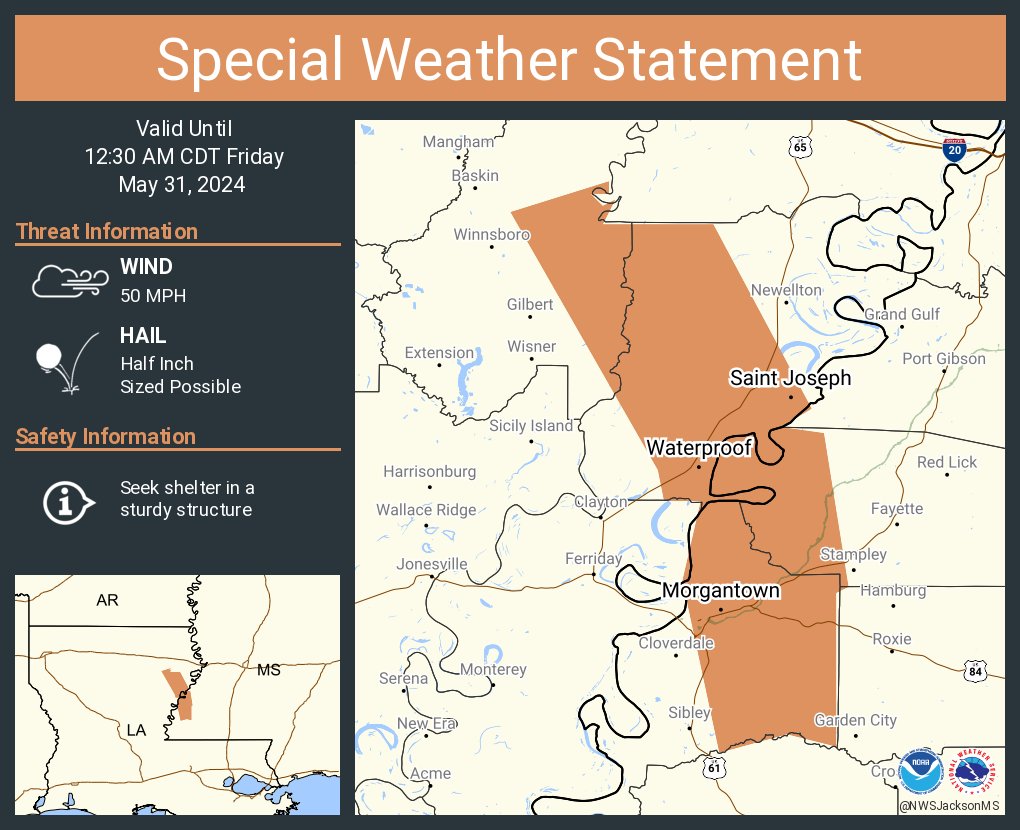 A special weather statement has been issued for Morgantown MS, Saint Joseph LA and Waterproof LA until 12:30 AM CDT