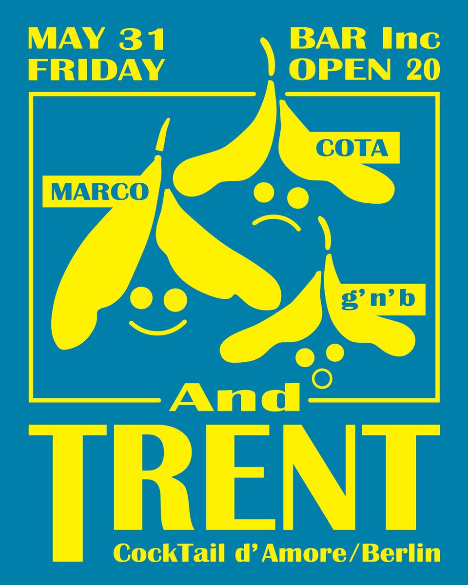 CCCOTAAA's tweet photo. 今日はインクでTrent🔥

May 31 Friday
at BAR Inc

Trent(Cocktail d'Amore/Berlin)
Marco
g'n'b
Cota

Door 2000yen
(U25 1000yen)
Open 20:00

https://t.co/xuPOVHK1P2 https://t.co/6dCdrCPePX