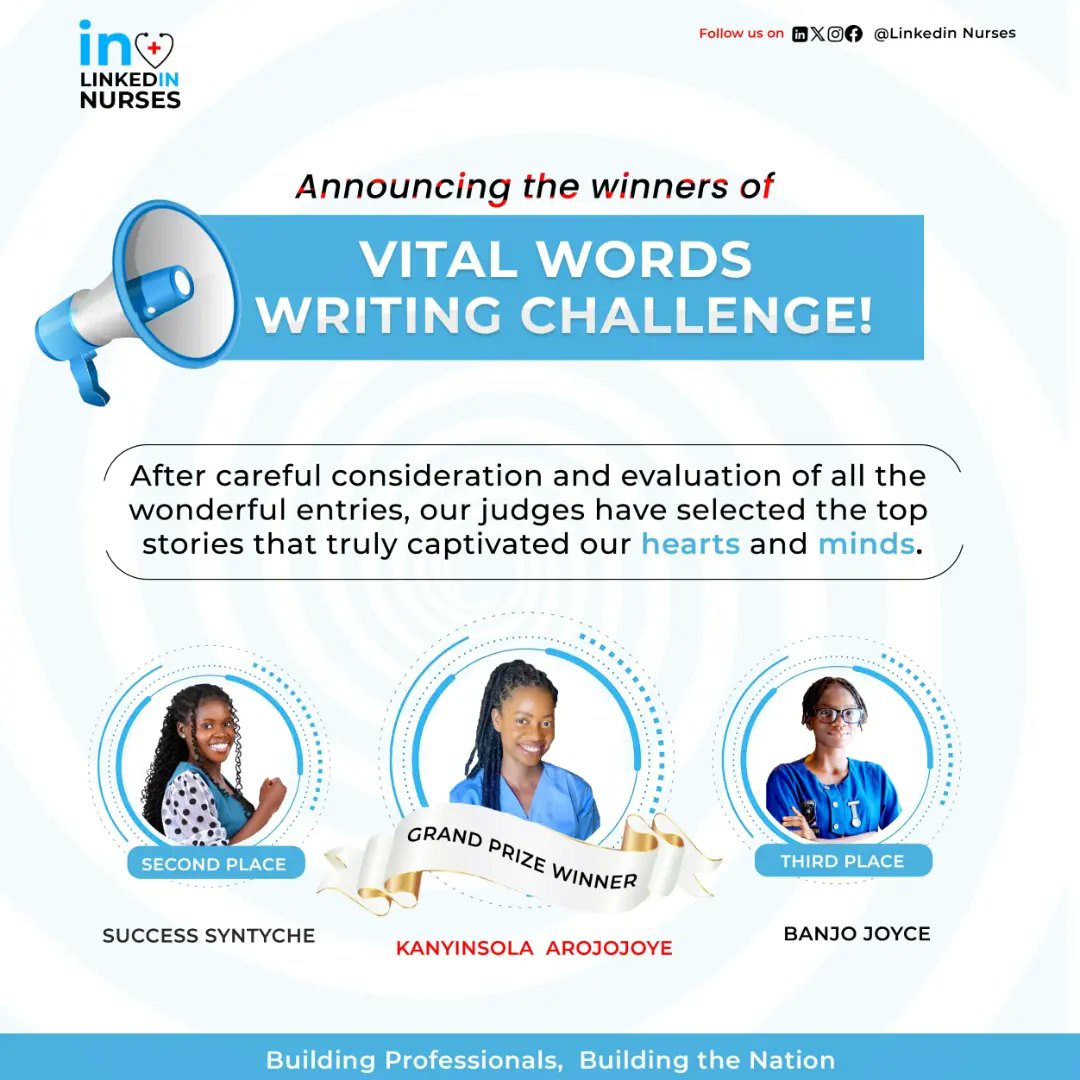 LinkedInNurses's tweet photo. Announcing our top winners for the just concluded Linkedin Nurses writing challenge - Vital words!

After careful consideration and evaluation of all the wonderful entries, our judges have selected the top stories that truly captivated our hearts and minds. https://t.co/IwUKVYIDSw