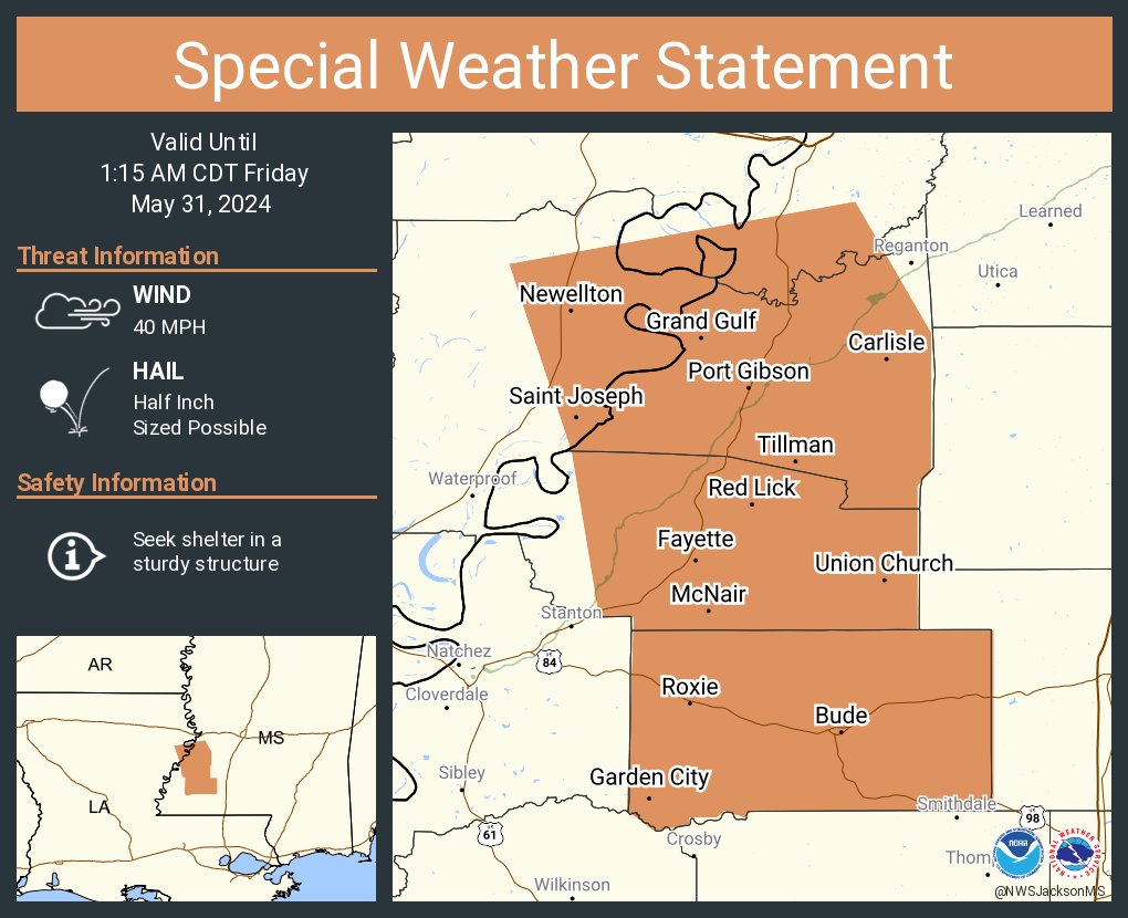 A special weather statement has been issued for Fayette MS, Port Gibson MS and Newellton LA until 1:15 AM CDT