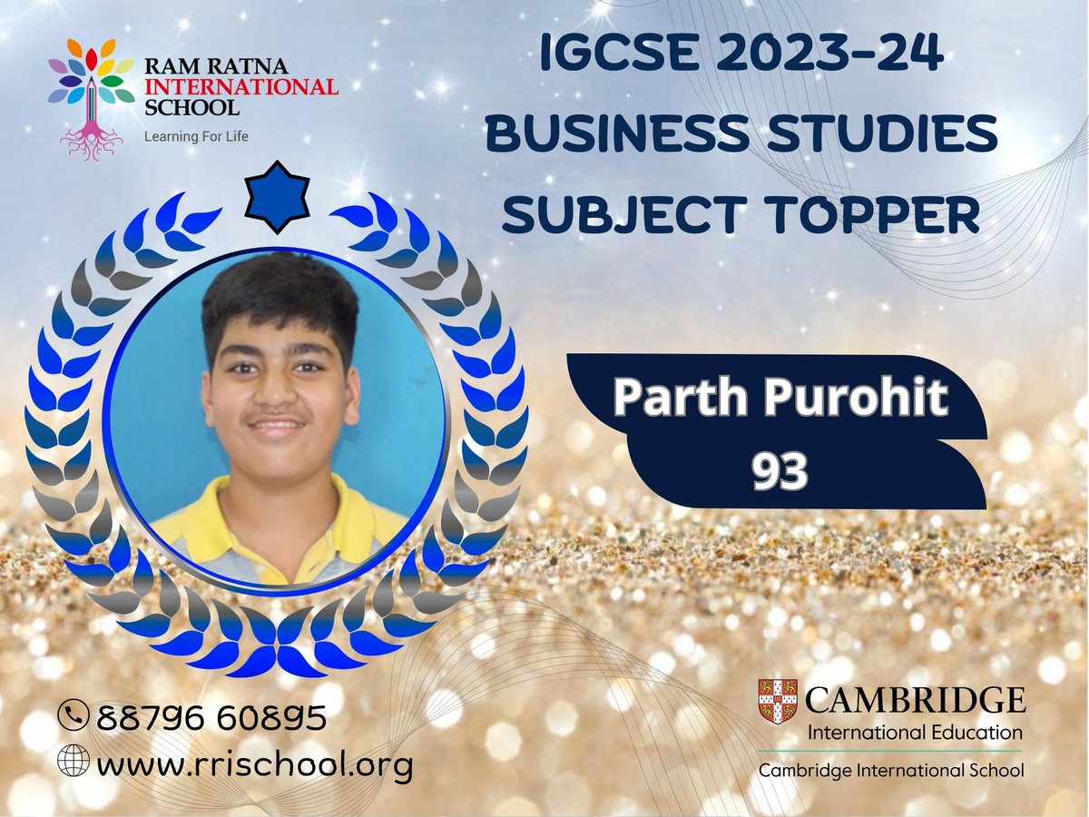 Hard work pays off!
Ram Ratna International School is more than honoured to announce the top student in IGCSE 2023-24 for the Business Studies subject i.e. Mst. Parth Purohit. Congratulations, Parth, on this massive success. God bless you!
#RamRatnaInternationalSchool #RRIS