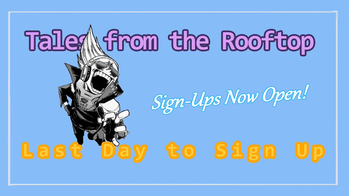 therooftoptales's tweet photo. ✨24 Hours left to Sign-Up!!✨

Sign-up and have fun with us creating pieces featuring the wonderful Rooftop Gang 💕

Link down below! https://t.co/nMgEgyBtWB