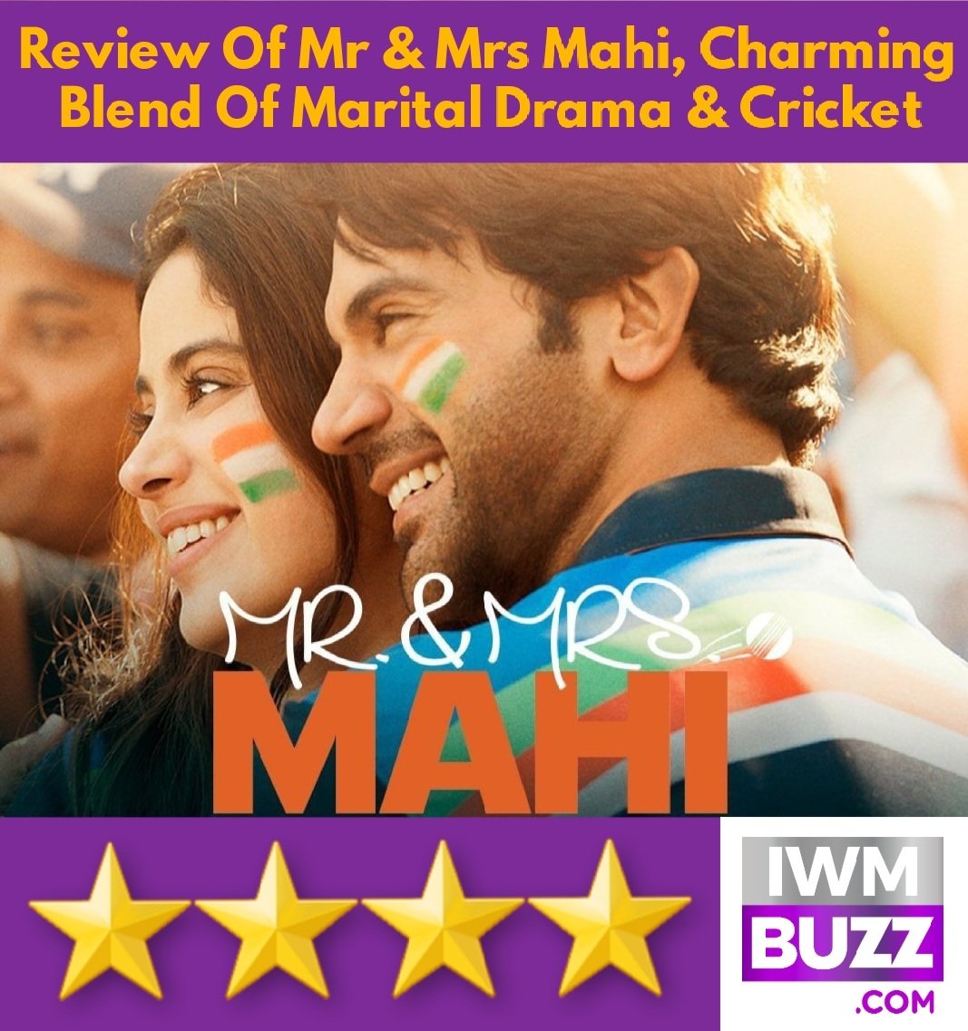 Mr And Mrs Mahi: A Must Watch: 4 Stars From IWMBuzz.com #MrAndMrsMahi #JanhviKapoor #RajkummarRao #sharansharma #KaranJohar #bollywood #movie #review #iwmbuzz @DharmaMovies @RajkummarRao