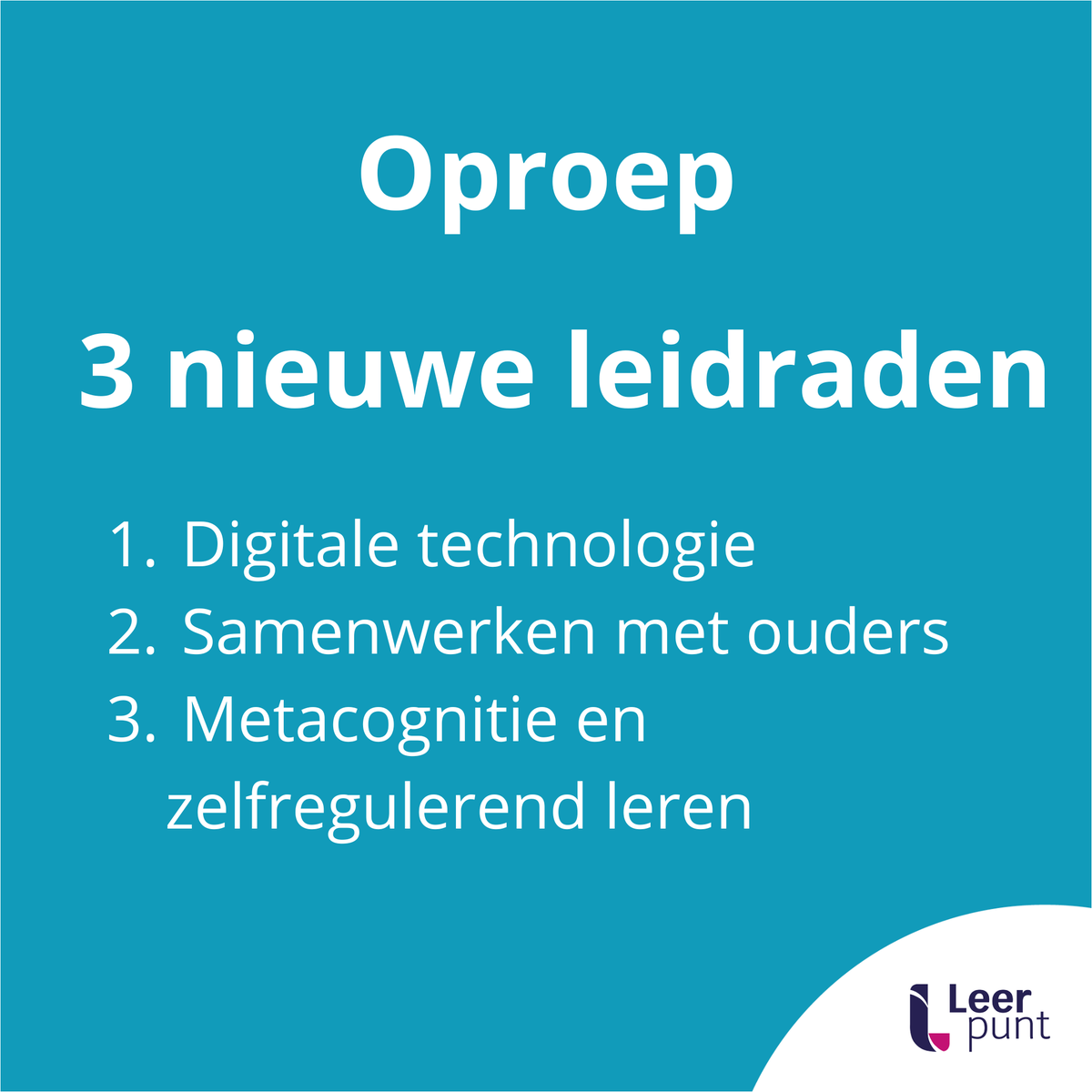 Leerpunt laat drie nieuwe leidraden maken. Bij elk van de thema's speelt de link met positieve leerresultaten een rol.

Meer info = loom.ly/ts7Knyw

⏳Deadline: 11 juli 2024 - 09.00u
❓Vragen tot en met: 5 juli 2024

#evidenceinformed #leidraad #leerpunt #onderwijs