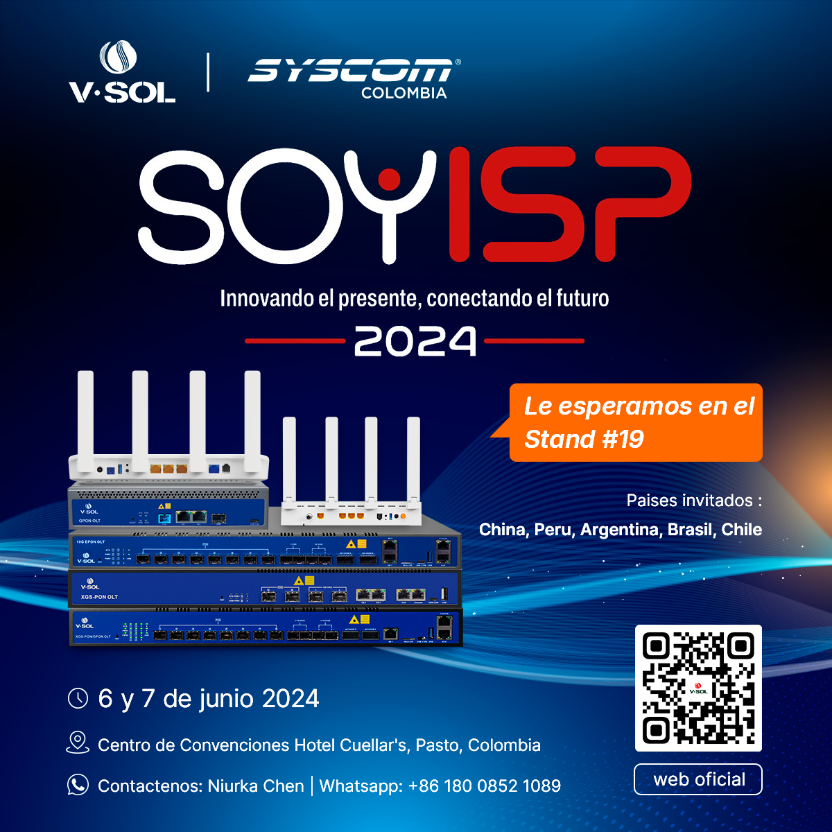 We're thrilled to announce that our Colombian partner, SYSCOM COLOMBIA, will be representing VSOL at EXPO SOYSIP 2024 on June 6-7, 2024! Join us at Stand #19 for a firsthand look at cutting-edge technology and see how we can elevate your network solutions. See you there!  #SOYSIP