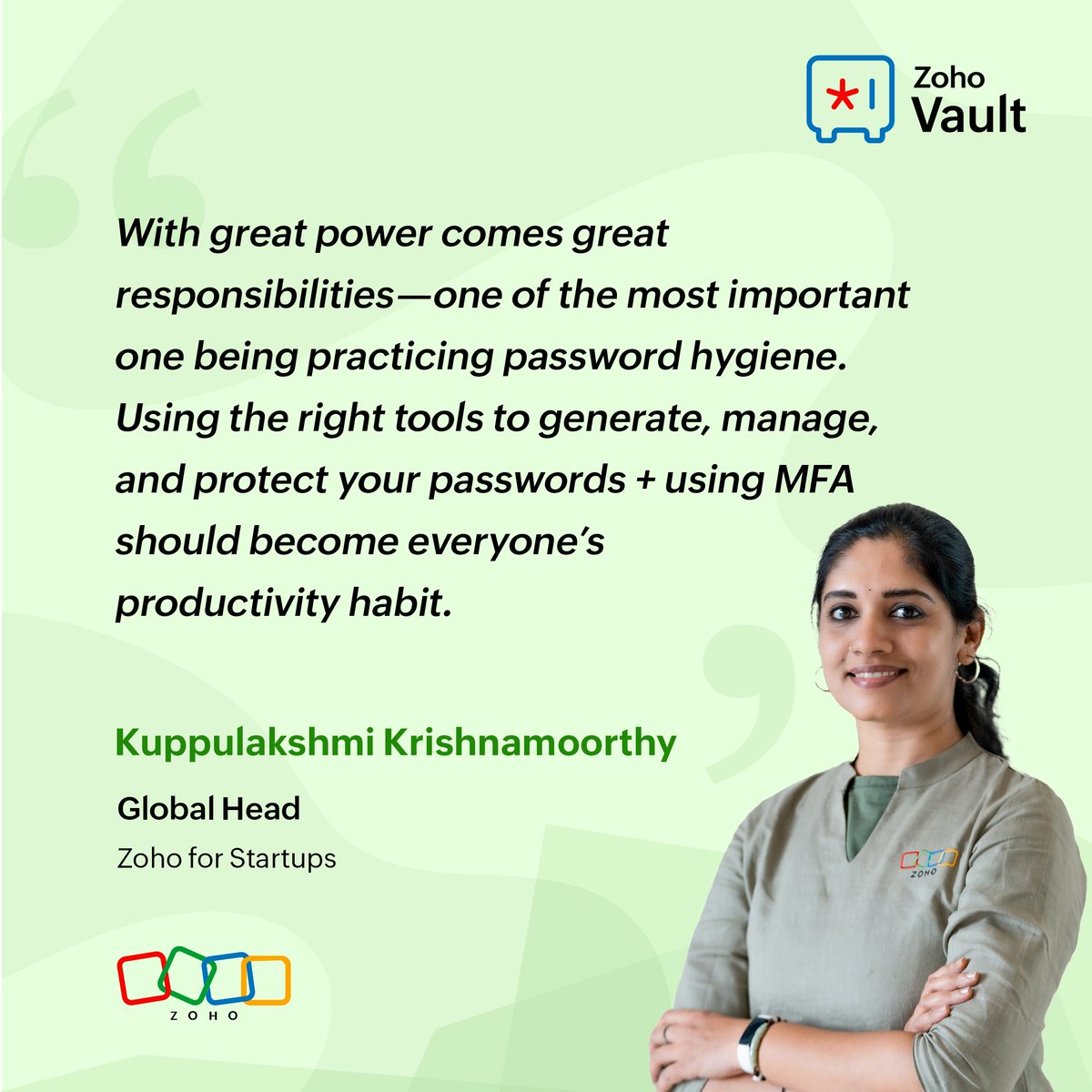 Password security tip of the day from @Kuppulakshmi, Global Head, @ZohoforStartups. 😀

#WorldPasswordDay #StaySafeOnline