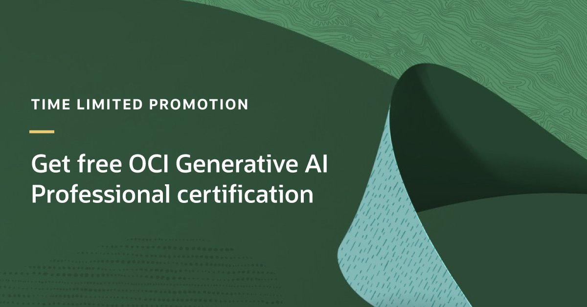 saurabhsgrsinha's tweet image. Calling all digital learners in Singapore – till 31 July 2024, you can get certified on Oracle Cloud Infrastructure (#OCI) Generative #AI for FREE with Oracle University. Sign up here: social.ora.cl/6013ec3hJ