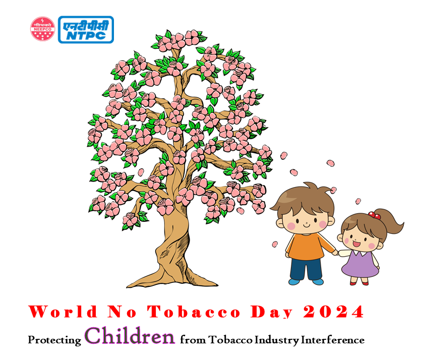 #worldnotobaccoday2024 #protectchildren #childrenshealth @ntpclimited @MinOfPower @PIB_India