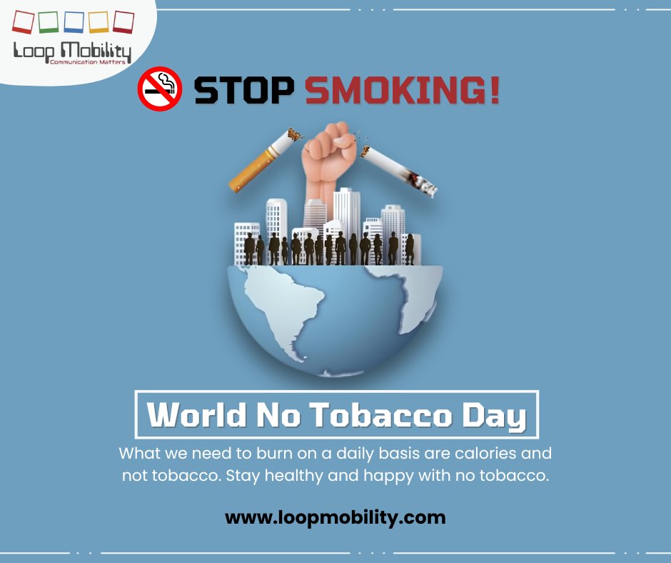 🚭 𝐖𝐨𝐫𝐥𝐝 𝐍𝐨 𝐓𝐨𝐛𝐚𝐜𝐜𝐨 𝐃𝐚𝐲!

May this World No Smoking Day be the beginning of a new chapter in your life, free from the grip of tobacco.

#nottobacco #nosmoking #stopsmoking #loopmobility #messageforstopsmoking