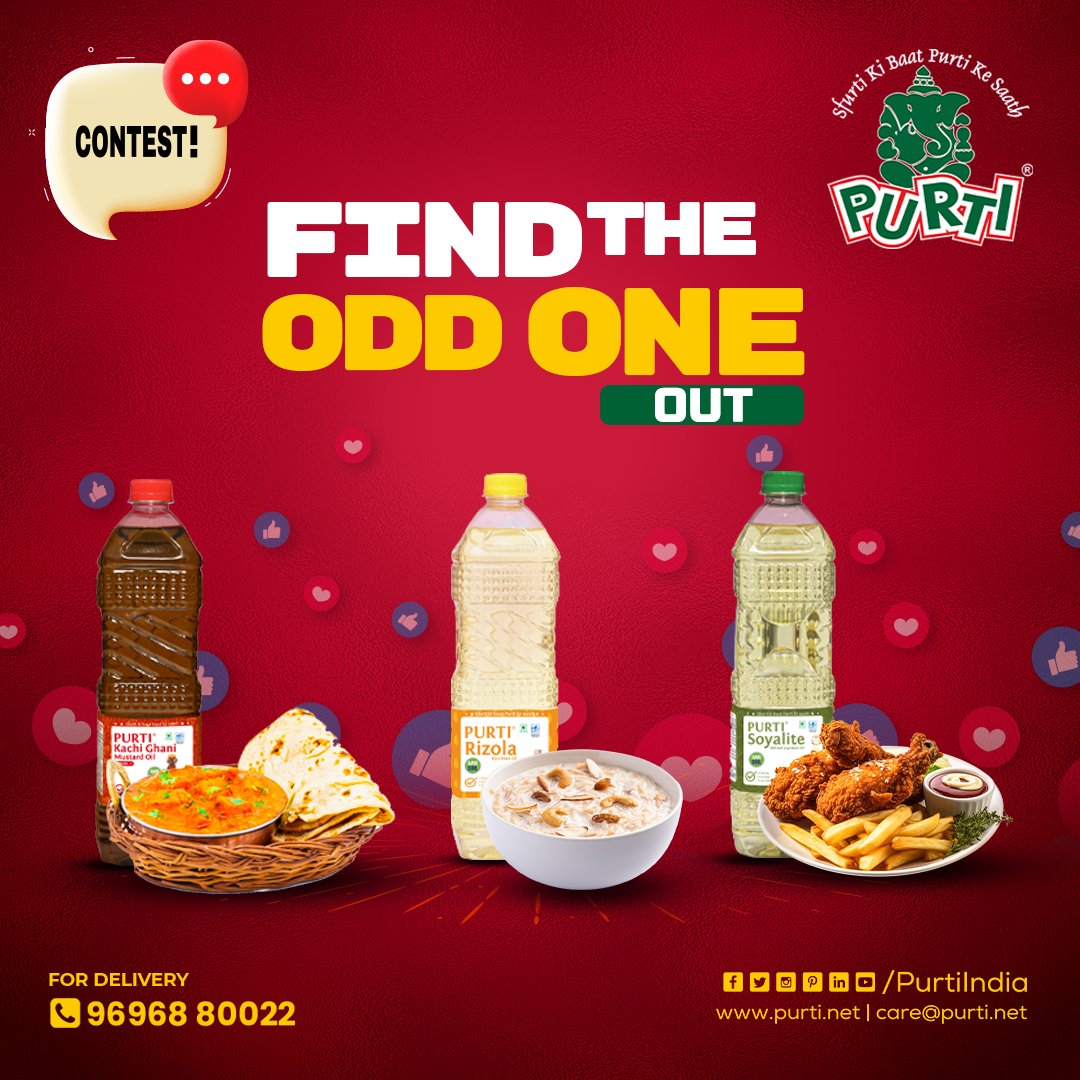 📢 #ContestAlert 𝐅𝐢𝐧𝐝 𝐓𝐡𝐞 𝐎𝐝𝐝 𝐎𝐧𝐞 𝐎𝐮𝐭 and win 𝐀𝐦𝐚𝐳𝐢𝐧𝐠 𝐏𝐫𝐢𝐳𝐞𝐬!!🎉 🏆

🎯Like and share 
🎯Comment your answer
🎯Tag 3 friends
🎯Review our Page
🎯Subscribe - youtube.com/channel/UCvGkt…
.
.
.
#Purti #EdibleOil #CookingOil #contestgiveaway #LuckyWinner