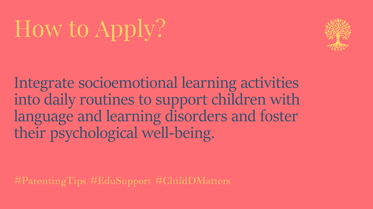 ChildDMatters's tweet image. Integrate socioemotional learning activities into daily routines to support children with language and learning disorders and foster their psychological well-being. #ParentingTips #EduSupport #ChildDMatters 2/5
