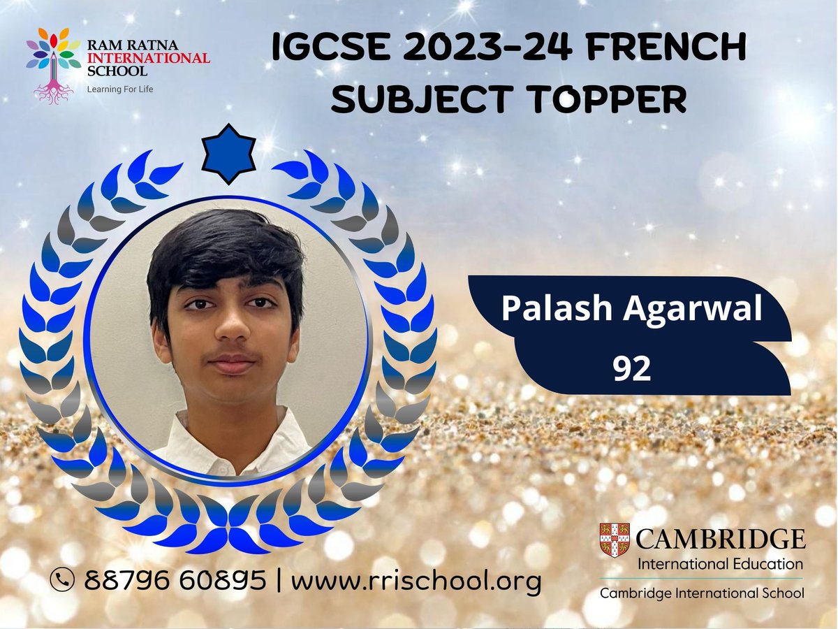 Ram Ratna International School congratulates Mst. Palash Agarwal as we are proud to announce that he aced the IGCSE French exam and secured the top position! 🥇📚 
#IGCSE2023-24 #FrenchSubjectTopper #SuccessStory #RRIS
#RamRatnaInternationalSchool