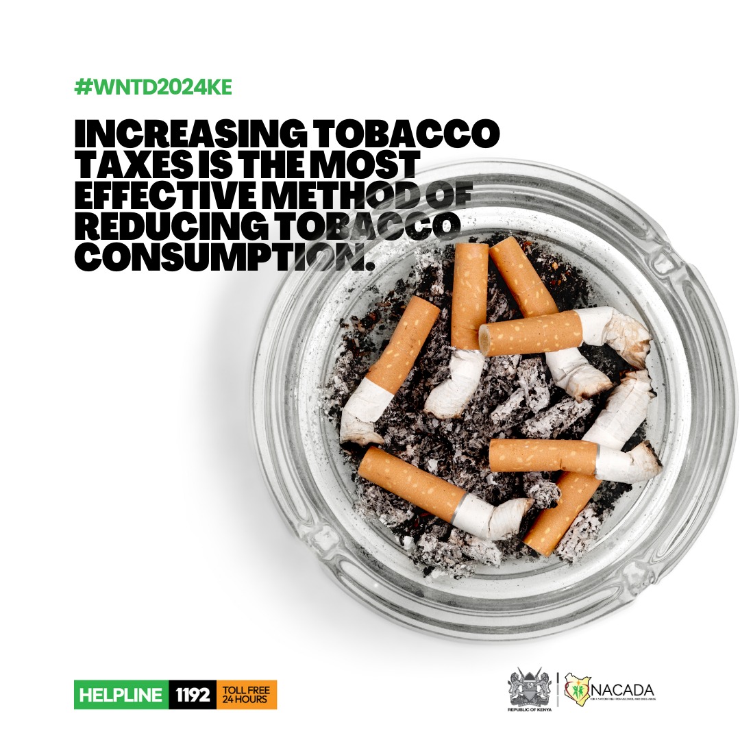 NACADAKenya's tweet photo. Increasing tobacco taxes is the most effective method of reducing tobacco consumption. The higher the price of tobacco products, the less affordable they become especially for young people.#WNTD2024 https://t.co/Dz0ee2AujZ