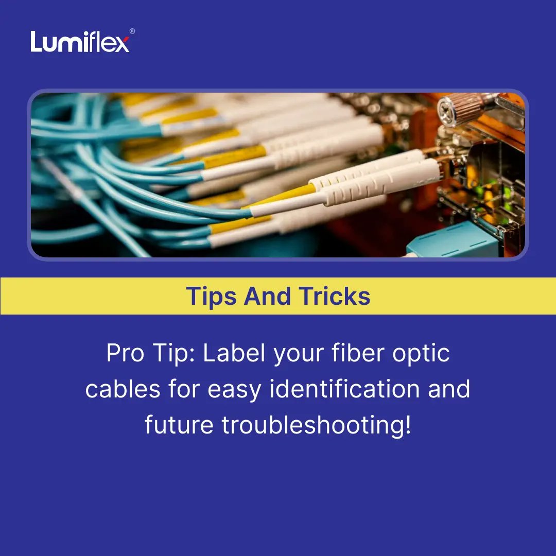 lumiflex_c's tweet image. #tipsandtricks #37 Pro Tip: Label your fiber optic cables for easy identification and future troubleshooting! 

Visit our website:- lumiflex.in

Contact no:- 9833834019 / 7021969960

Email id:- sales@lumiflex.in