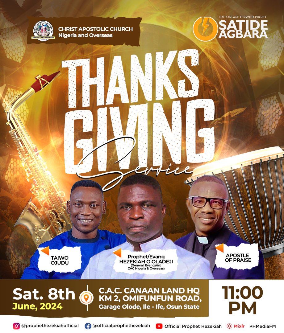 Saturday Power Night!
Sátidé Agbára!

It's the season of Thanksgiving. 

Do you know why Jesus gave thanks before He asks for anything whenever He prays?

Come and experience it first hand!

#SátidéAgbára
#saturdaypowernight 
#jesus 
#power
#officialprophethezekiah
#PHMedia