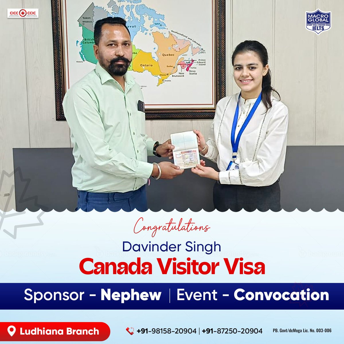 Kudos to Davinder Singh for his Canada Visitor Visa approval through Macro Global, Sponsored by his nephew for the convocation.

#MacroGlobal #GurmilapSinghDalla #Canada #Canadastudyvisa #canadaopenworkpermit #spousevisa #Visitorvisa #Visa #IELTS #EnrollNow #Immigration
