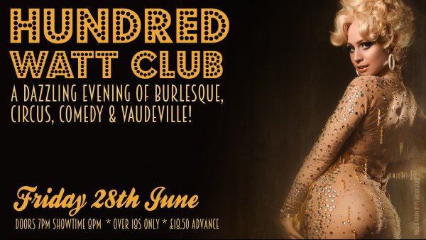 The Hundred Watt Club presents an evening of burlesque &amp; cabaret at Gloucester Guildhall on Friday 28th June.

Tickets available now!

More here: glos.info/whats-on-comed…