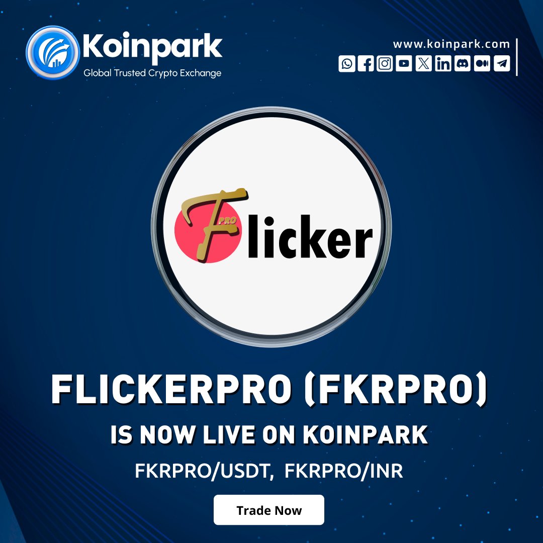 KoinparkExc's tweet photo. FlickerPro (FKRPRO) is now listed on Koinpark! 🎉
🔹 Trade FKRPRO effortlessly on our INR and USDT markets. 🏆
🔹 Explore the FKRPRO/INR and FKRPRO/USDT pairs and seize this amazing opportunity! 💙
#TokenListing #FKRPRO #FlickerPro #SecureTrading #CryptoUpdates #USDT #INR https://t.co/rfZpkAaNcW